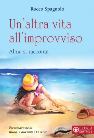 Copertina del libro Un'altra vita all'improvviso