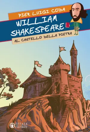 Copertina del libro William Shakespeare al Castello della Pietra